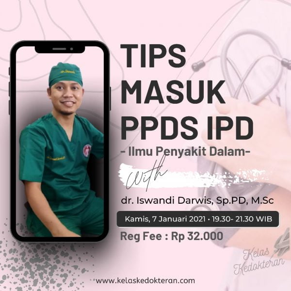 Tips Masuk PPDS IPD : Ilmu Penyakit Dalam